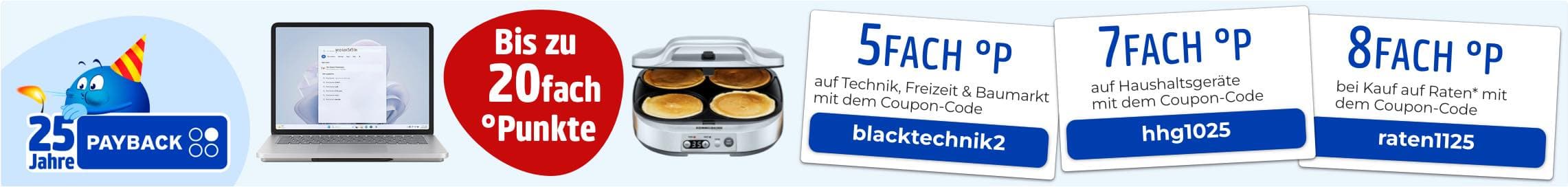 Bis zu 20fach °Punkte â 25 Jahre Payback, Laptop, Pfannkuchen-Maschine, Coupon-Codes fĂŒr 5fach, 7fach, und 8fach Punkte