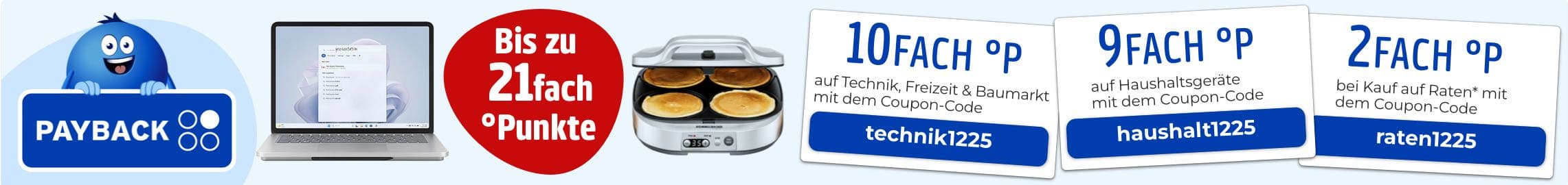 Bis zu 21fach °Punkte – PAYBACK Logo, Laptop, Pancake Maker, 10fach °P technik1225, 9fach °P haushalt1225, 2fach °P raten1225