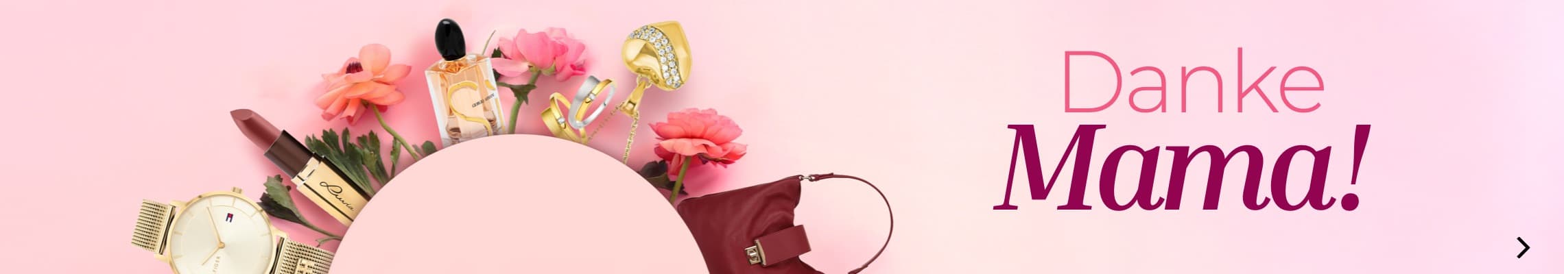 Danke Mama! – rosa Geschenkcollage mit Parfum, Lippenstift, Uhr, Schmuck, Blumen und Handtasche