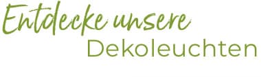 Dekoleuchten