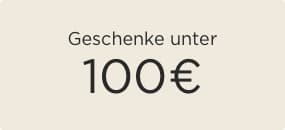 Geschenke unter 100€