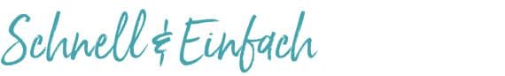 Schnell & Einfach