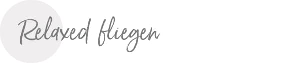 Relaxed fliegen