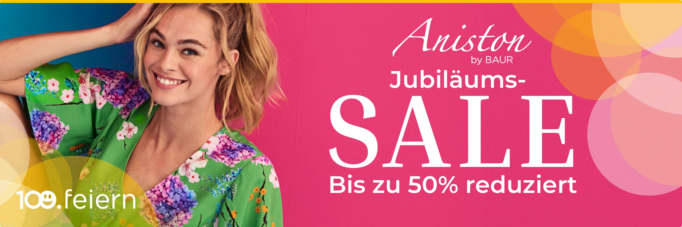 Aniston - Jubiläums - Sale