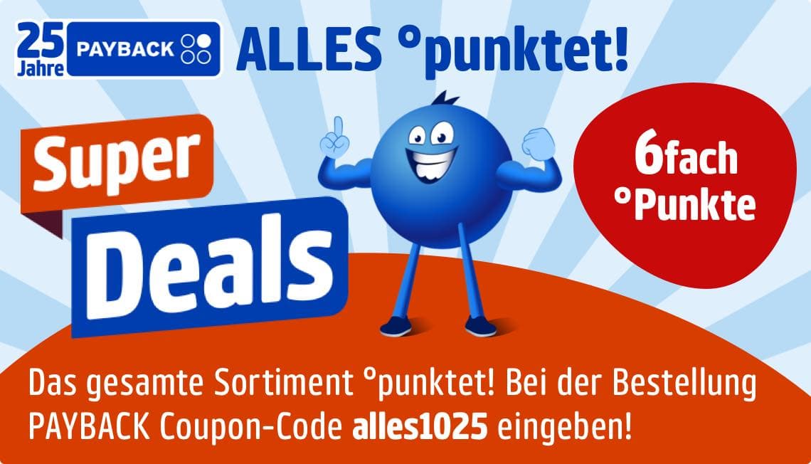 Alles °punktet! Super Deals – 6fach °Punkte auf das gesamte Sortiment – Bei der Bestellung PAYBACK Coupon-Code alles1025 eingeben