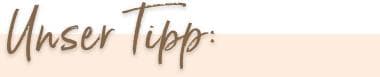 Unser Tipp