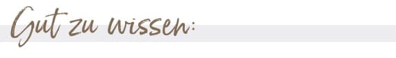Gut zu wissen