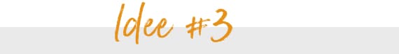 Idee 3