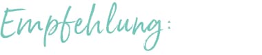 Empfehlung