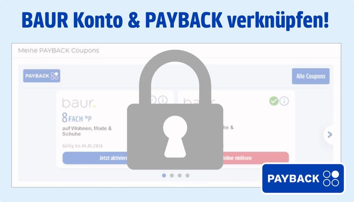 BAUR Konto & PAYBACK verknüpfen! Große graue Schlossikone über PAYBACK Coupons Seite.