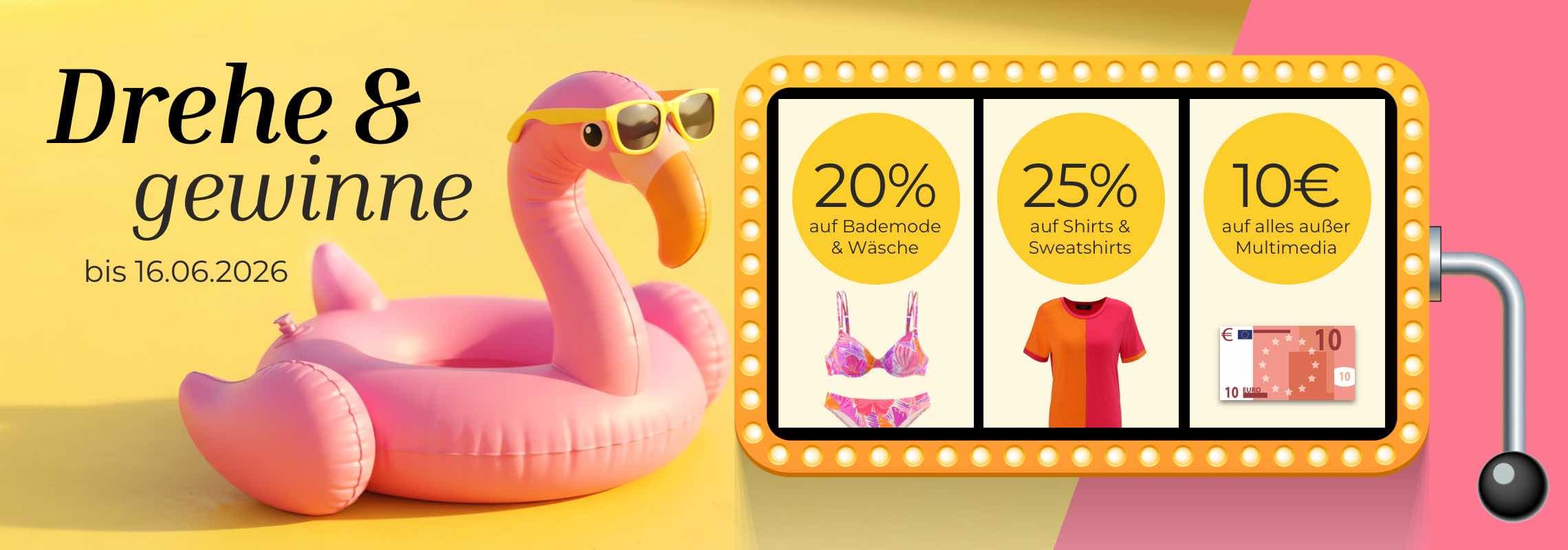 Drehe & gewinne bis 16.06.2026 – Rabattautomat mit 20 % Bademode, 25 % Shirts und Sweatshirts, 10 € auf alles außer Multimedia