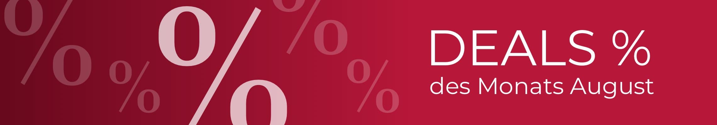 DEALS des Monats August – Rote Grafik mit großen Prozentzeichen