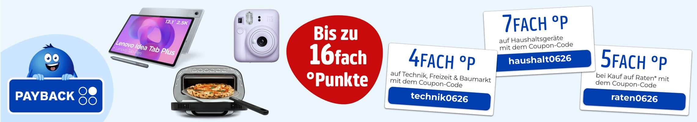 Bis zu 16fach PAYBACK Punkte – Payback-Maskottchen, Tablet, Kamera, Pizzaofen und Coupons mit Codes technik0626, haushalt0626, raten0626