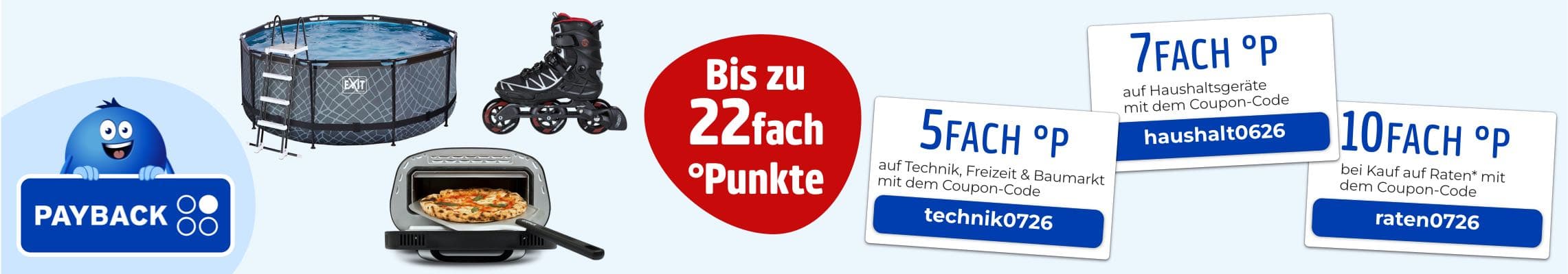 Bis zu 22fach PAYBACK Punkte – Pool, Inliner und Pizzaofen mit Coupons für 5fach, 7fach und 10fach Punkte