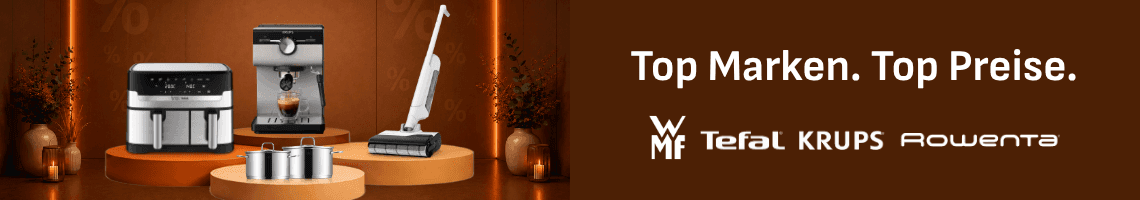 Top Marken. Top Preise. – Küchen- und Haushaltsgeräte von WMF, Tefal, Krups und Rowenta auf Podesten vor braunem Hintergrund