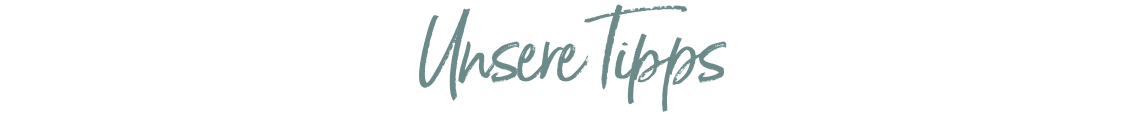 Unsere Tipps
