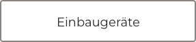 Einbaugeräte