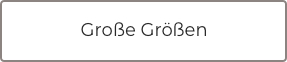 Große Größen