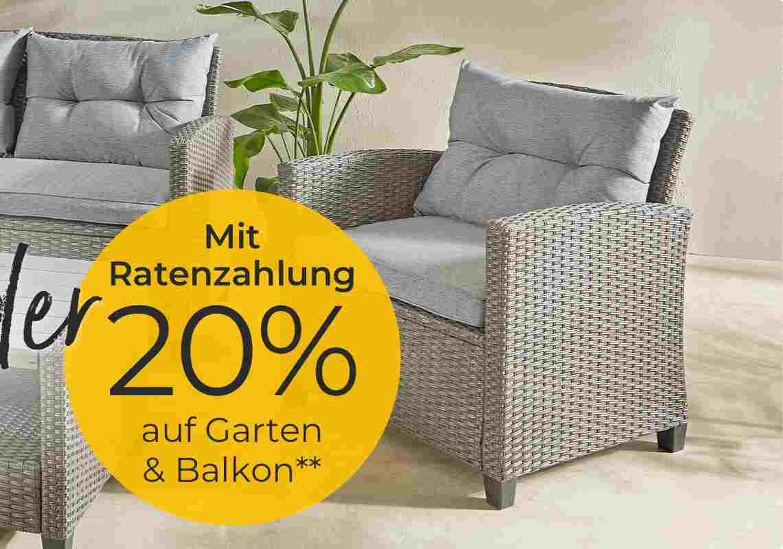 20% auf Garten & Balkon**