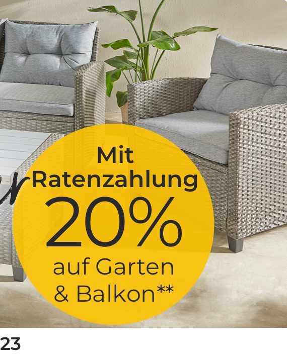 20% auf Garten & Balkon**