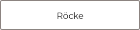 Röcke