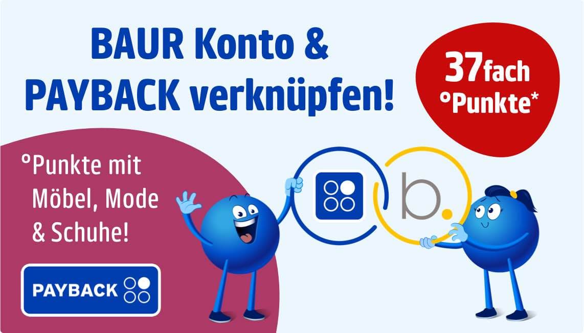 BAUR Konto & PAYBACK verknüpfen! 37fach °Punkte – Punkte mit Möbel, Mode & Schuhe! Zwei blaue Figuren verbinden Logos.